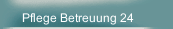 Pflege Betreuung 24 